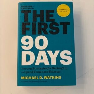 The First 90 Days Book By Michael Watkins